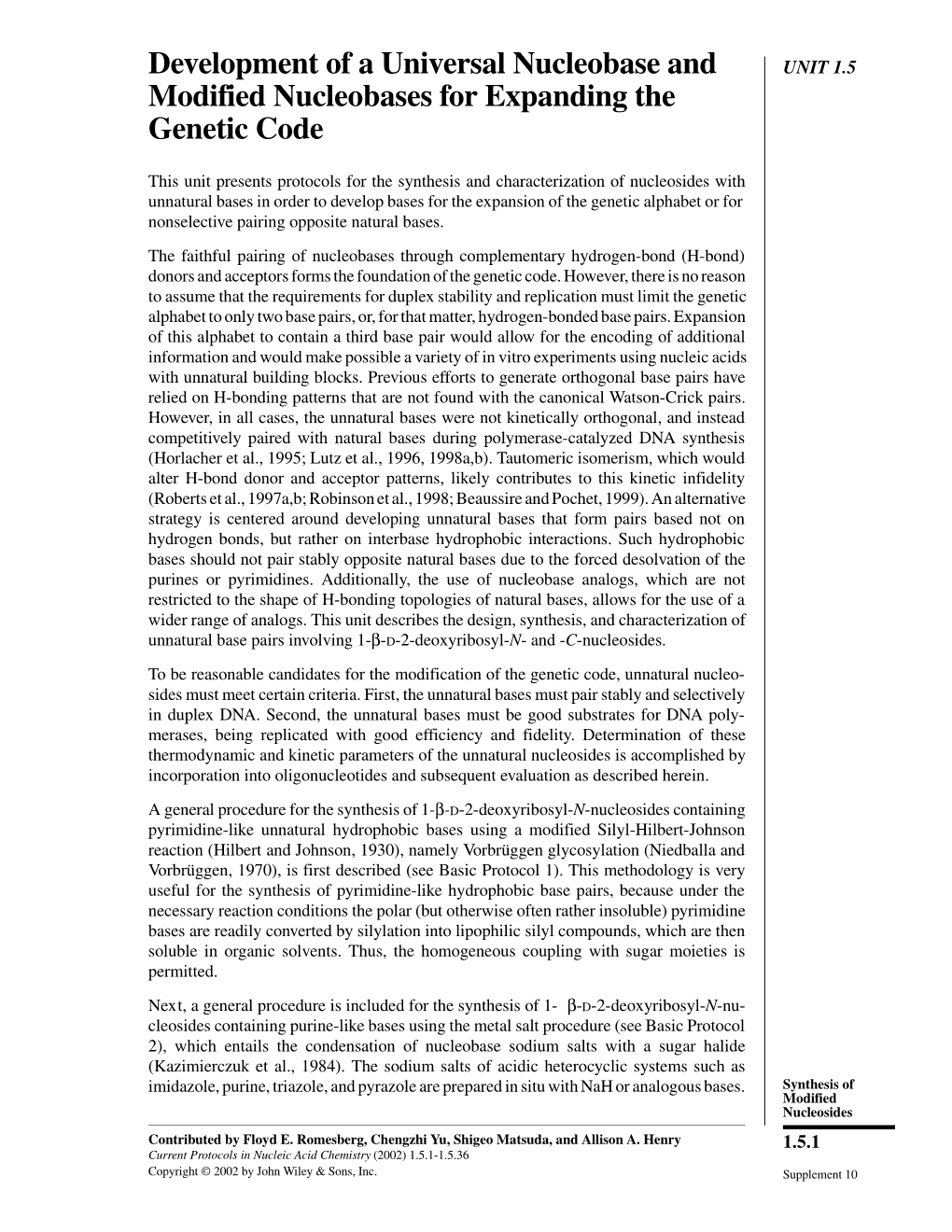 Development of a Universal Nucleobase and Modified