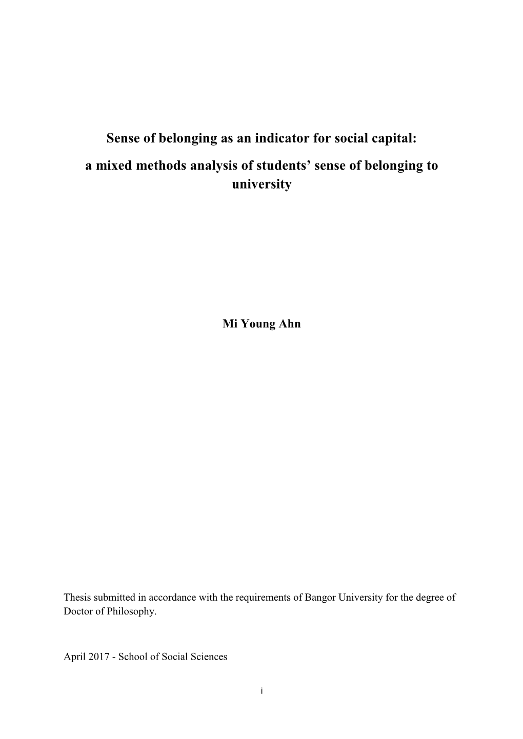 Sense of Belonging As an Indicator for Social Capital: a Mixed Methods Analysis of Students’ Sense of Belonging to University