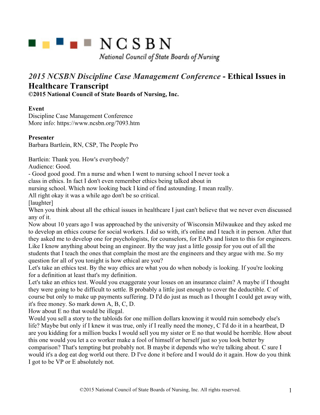 Ethical Issues in Healthcare Transcript ©2015 National Council of State Boards of Nursing, Inc