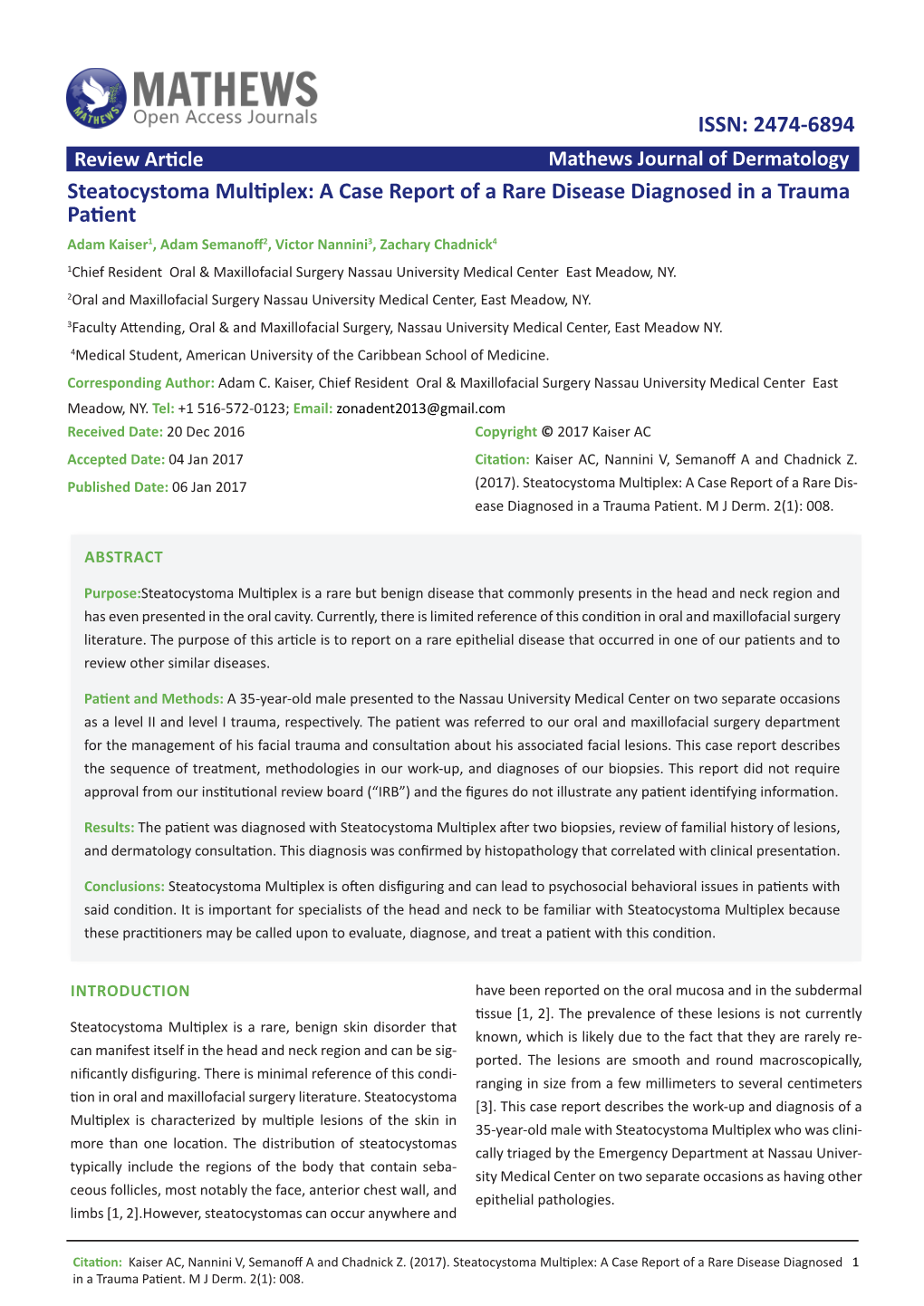 Steatocystoma Multiplex: a Case Report of a Rare Disease