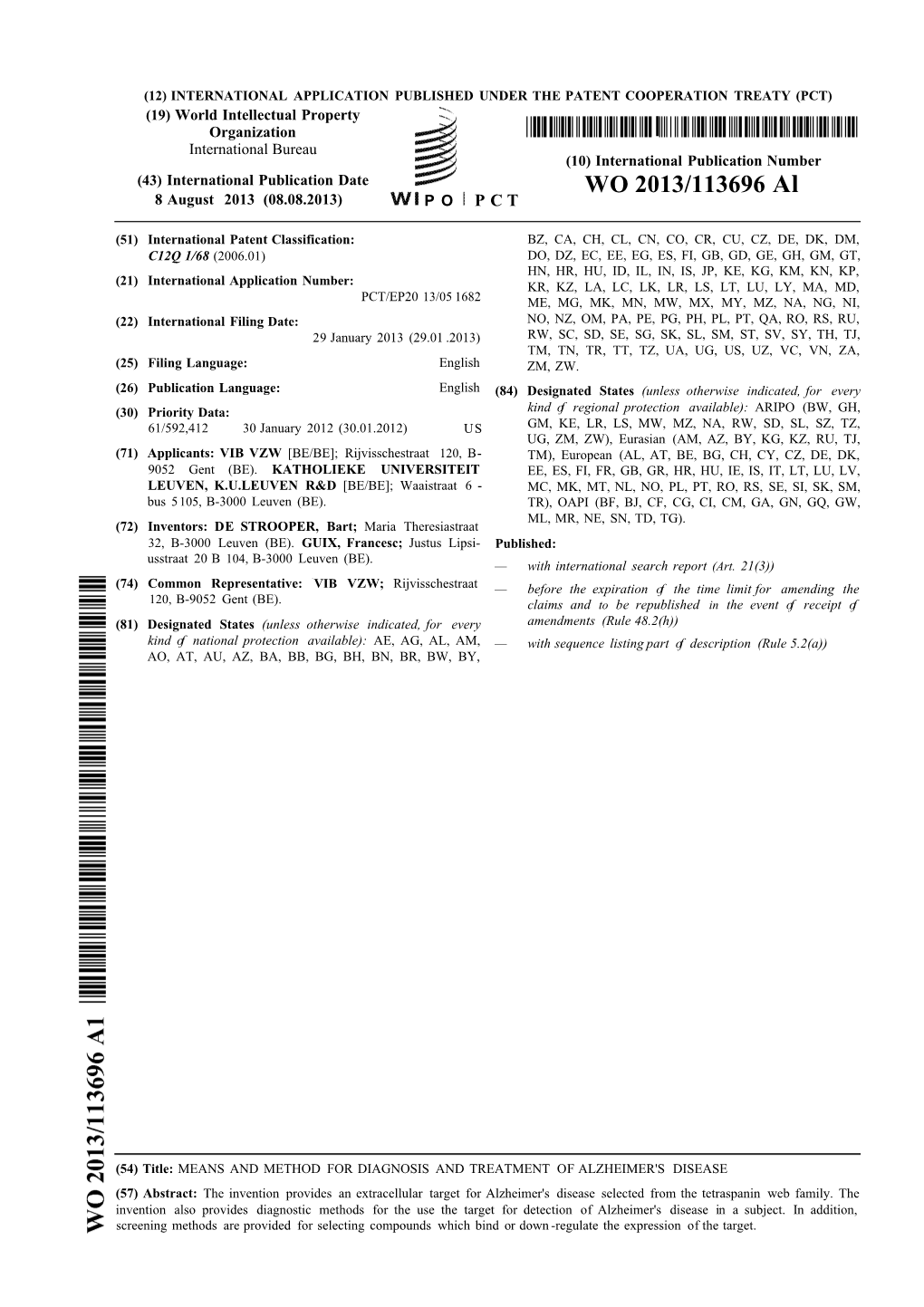WO 2013/113696 Al 8 August 2013 (08.08.2013) P O P C T