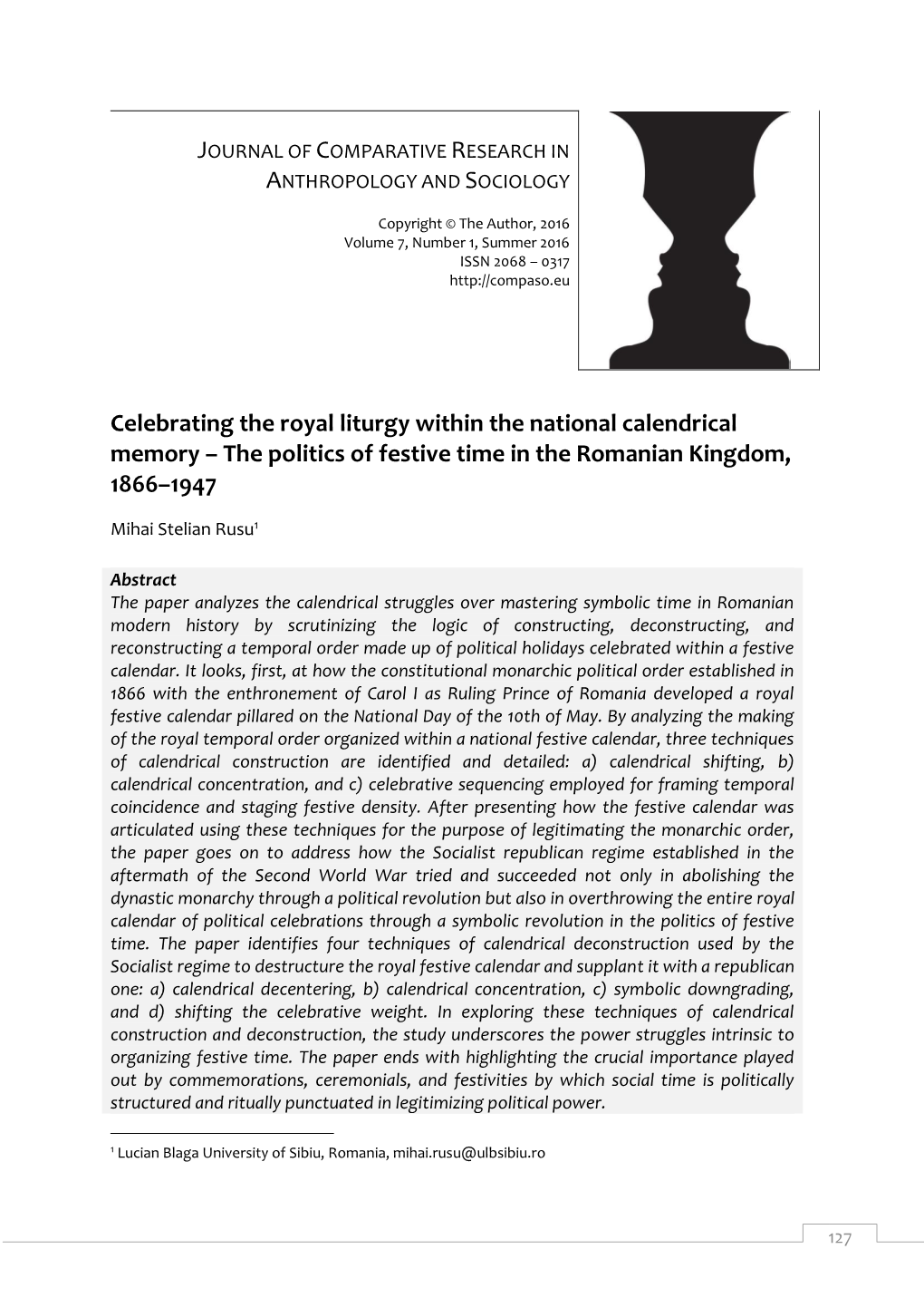 Celebrating the Royal Liturgy Within the National Calendrical Memory – the Politics of Festive Time in the Romanian Kingdom, 1866–1947