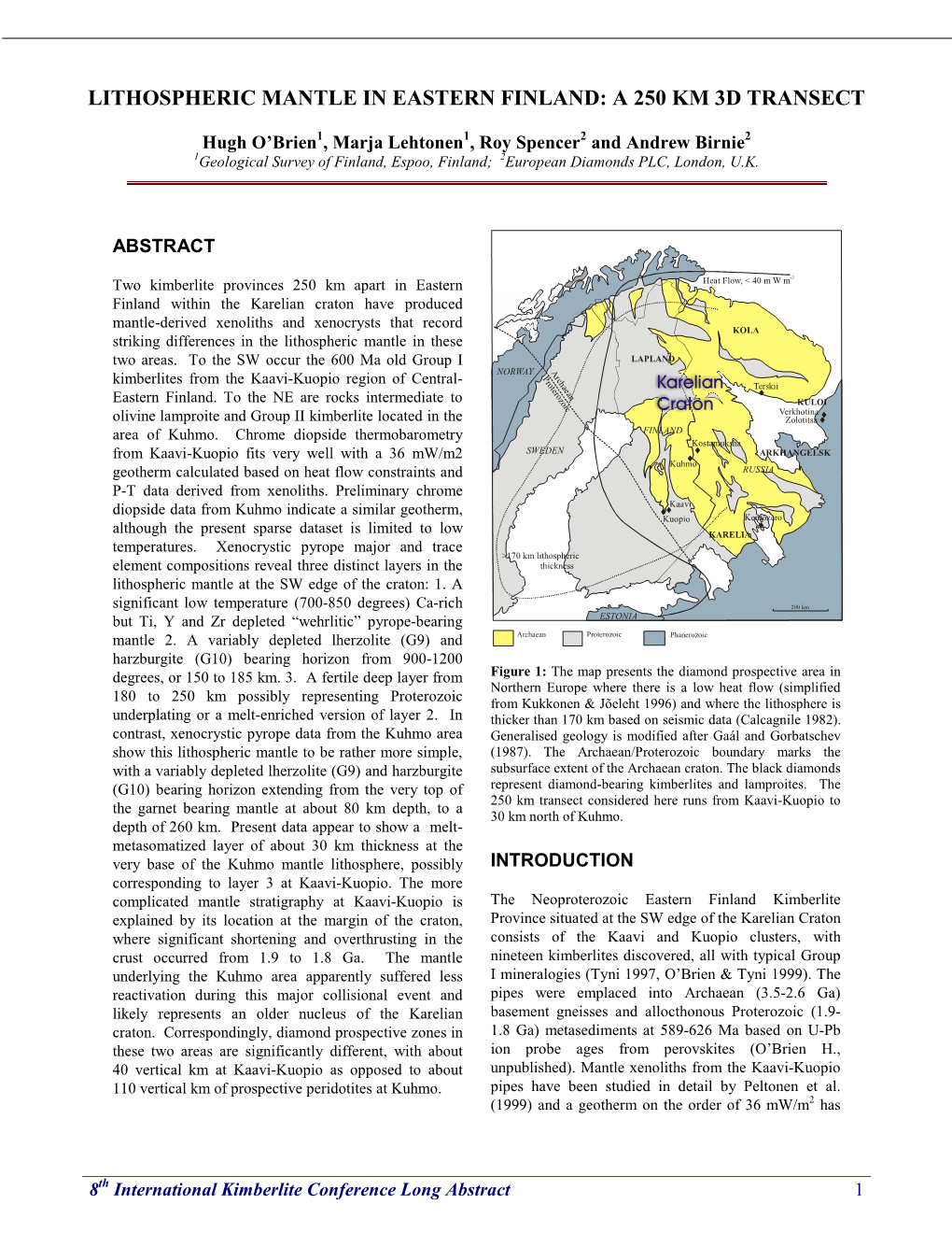 Lithospheric Mantle in Eastern Finland: a 250 Km 3D Transect