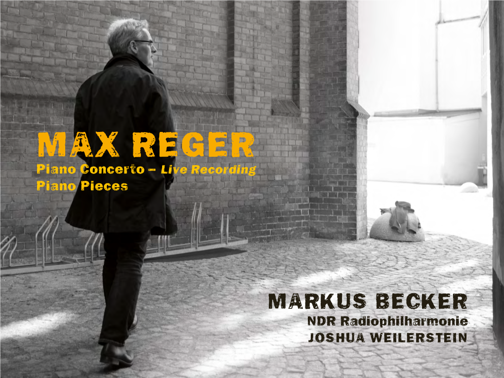 MAX REGER Piano Concerto – Live Recording Piano Pieces