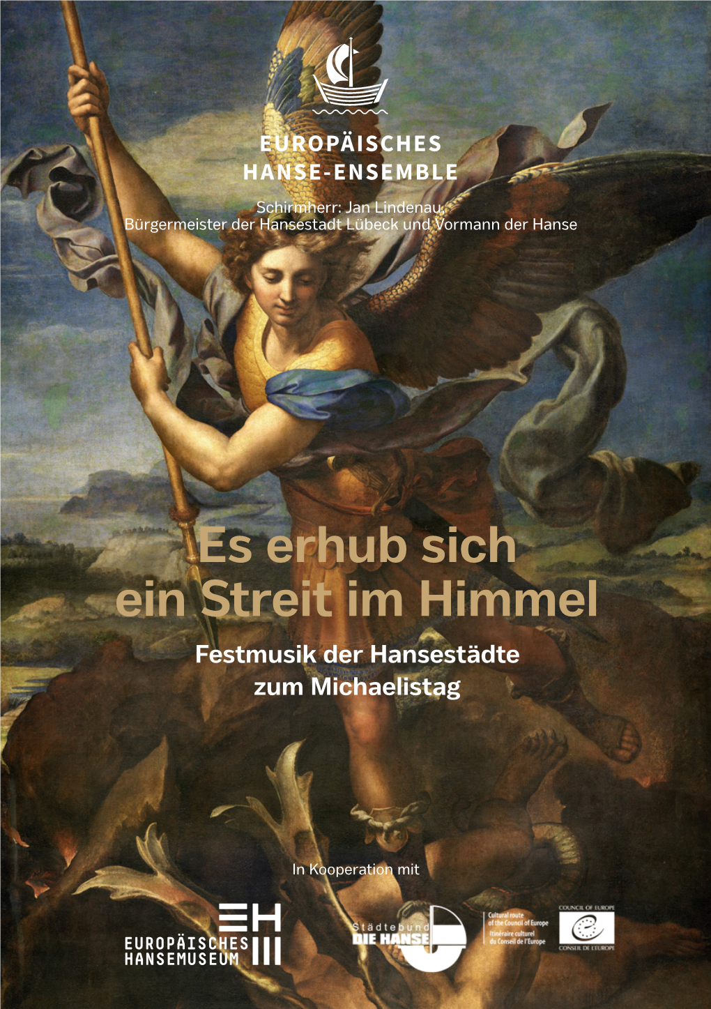 Es Erhub Sich Ein Streit Im Himmel Festmusik Der Hansestädte Zum Michaelistag