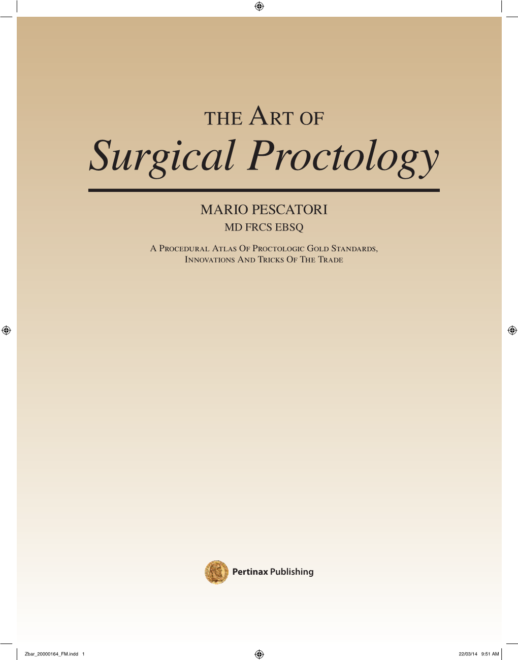 Surgical Proctology