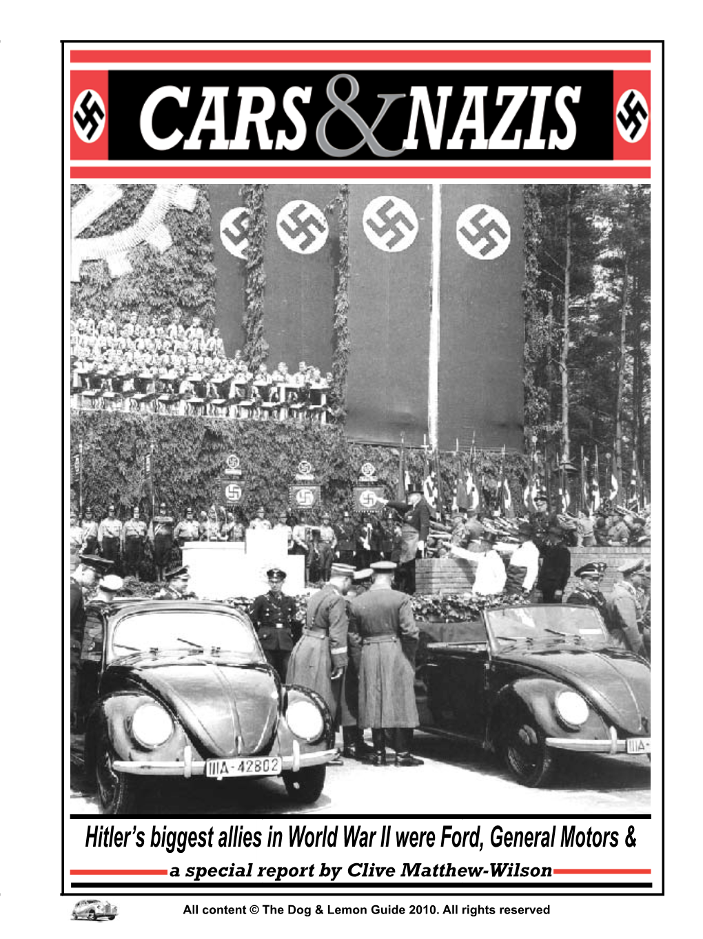 Hitler's Biggest Allies in World War II Were Ford, General Motors &