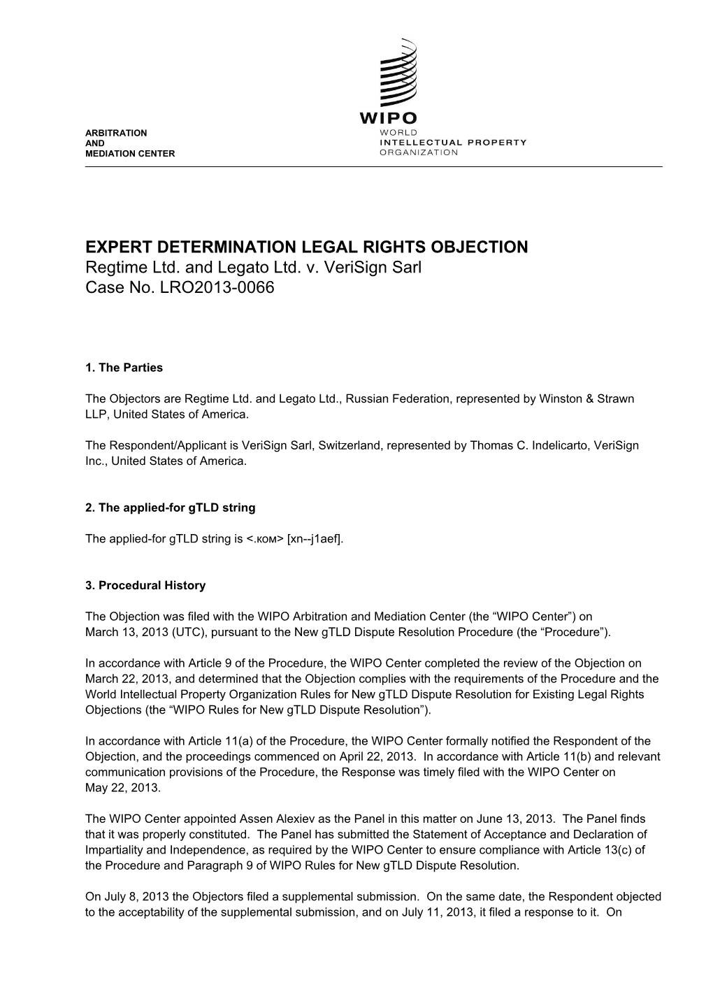 WIPO Domain Name Dispute: Case No. LRO2013-0066