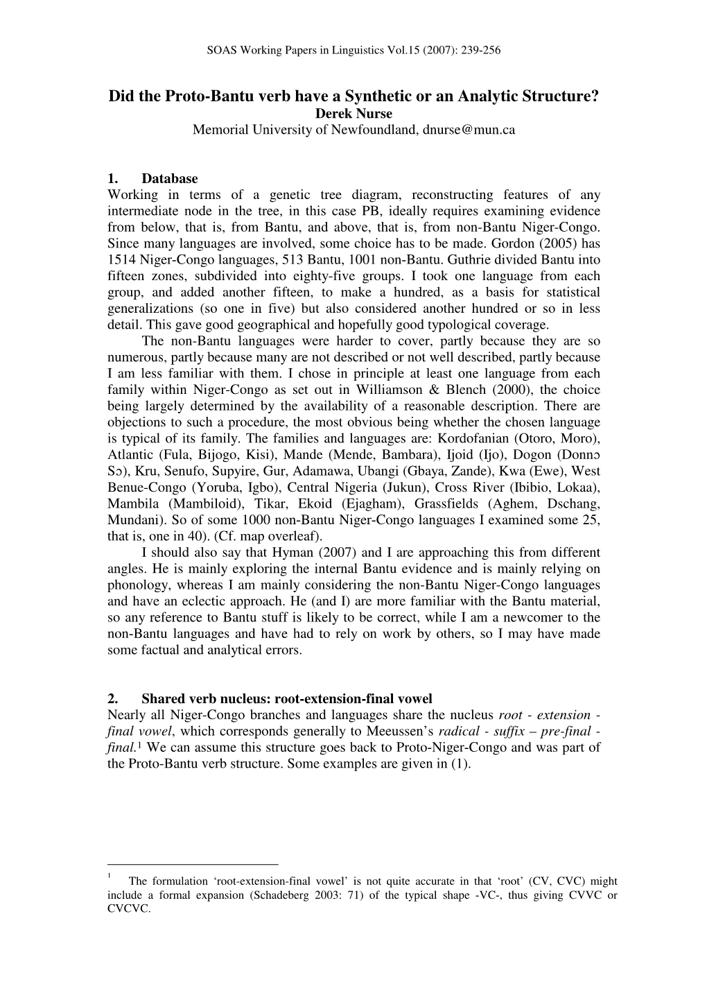 Did the Proto-Bantu Verb Have a Synthetic Or an Analytic Structure? Derek Nurse Memorial University of Newfoundland, Dnurse@Mun.Ca