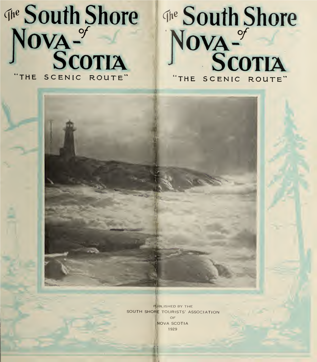 The South Shore of Nova Scotia : "The Scenic Route"