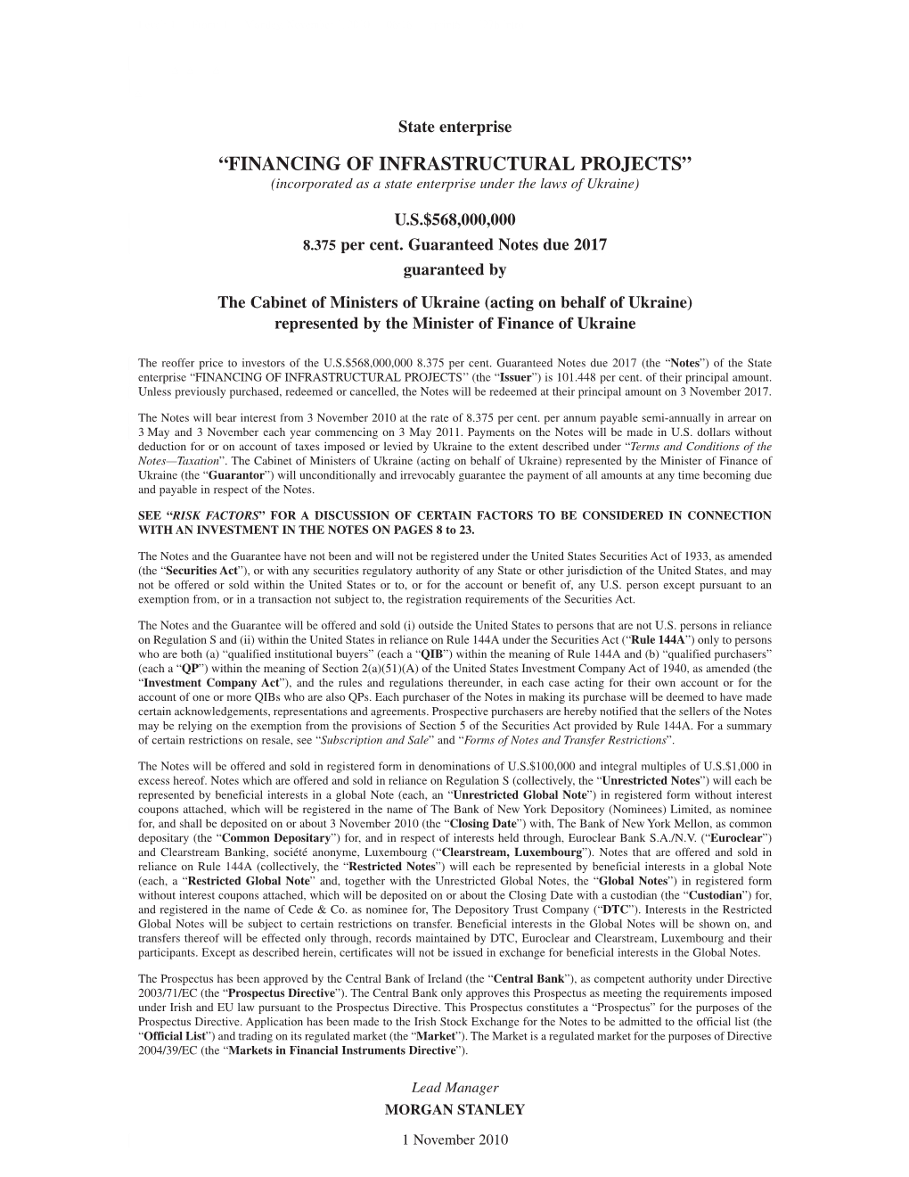 “FINANCING of INFRASTRUCTURAL PROJECTS” (Incorporated As a State Enterprise Under the Laws of Ukraine)