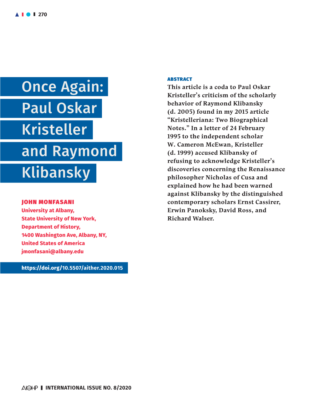 Once Again: Paul Oskar Kristeller and Raymond Klibansky