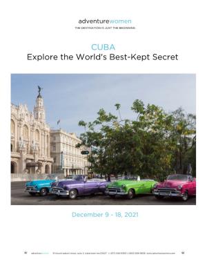 CUBA Explore the World's Best-Kept Secret