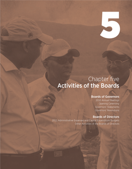 Activities of the Boards