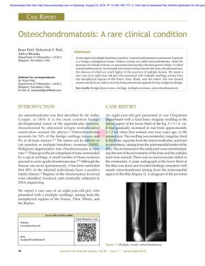 Osteochondromatosis: a Rare Clinical Condition