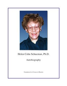 Helen Cohn Schucman, Ph.D