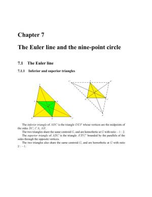 Chapter 7 the Euler Line and the Nine-Point Circle