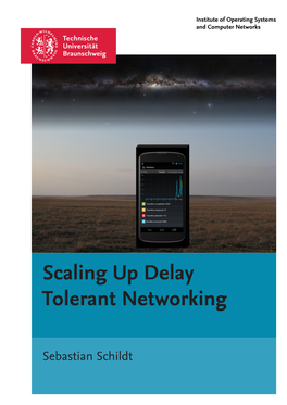 Scaling up Delay Tolerant Networking