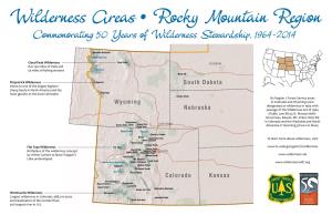 Wilderness Areas • Rocky Mountain Region Commemorating 50 Years of Wilderness Stewardship, 1964-2014
