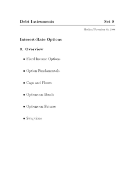 Debt Instruments Set 9 Interest-Rate Options 0. Overview