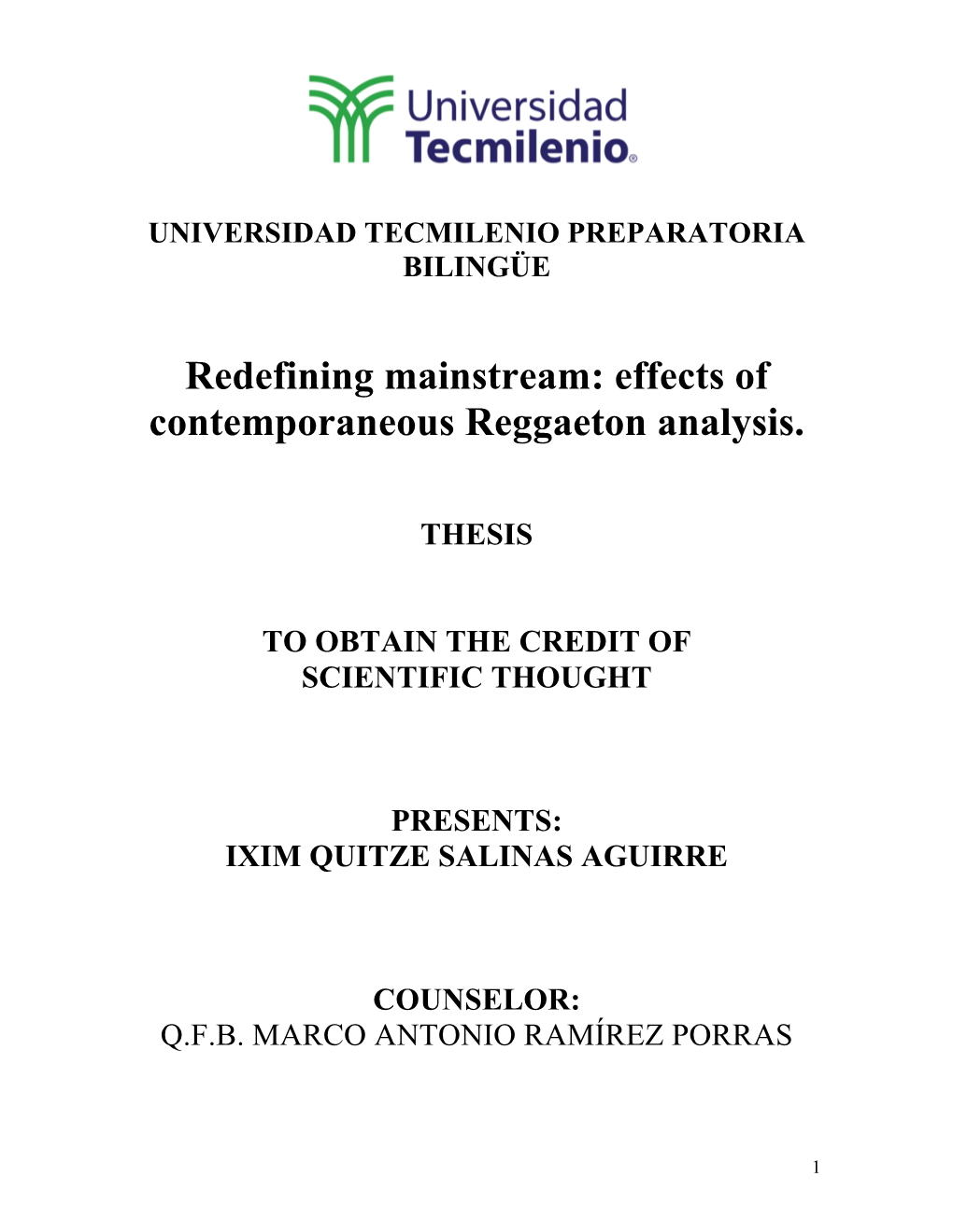 Redefining Mainstream: Effects of Contemporaneous Reggaeton Analysis