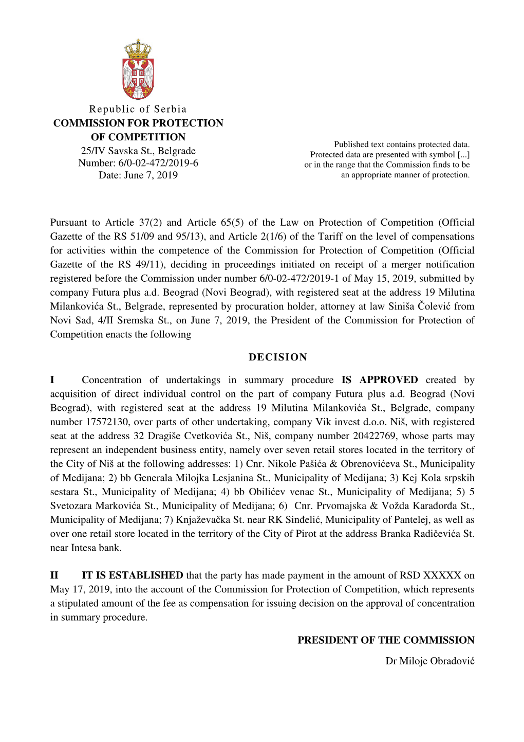 Republic of Serbia COMMISSION for PROTECTION of COMPETITION Published Text Contains Protected Data
