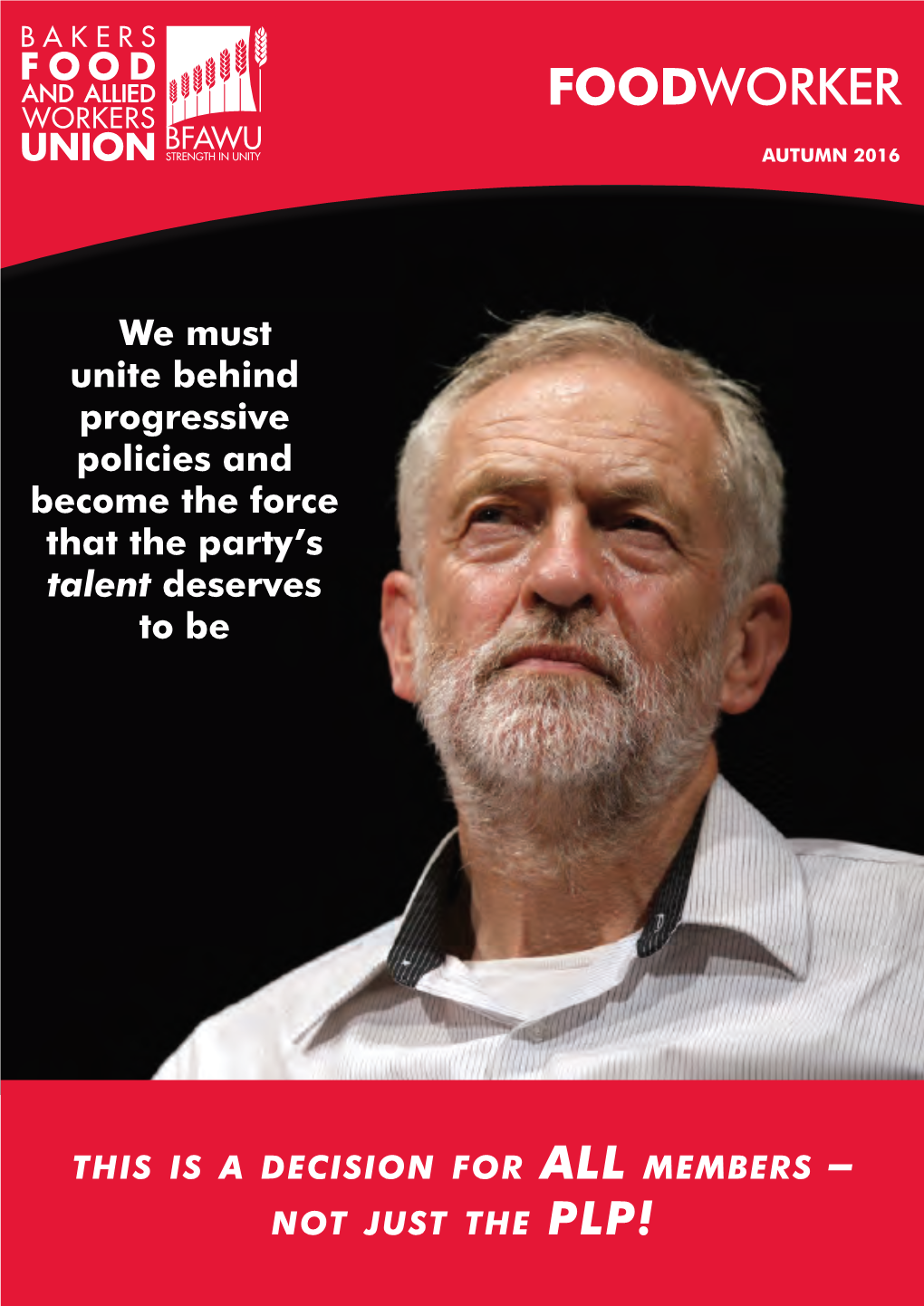 We Must Unite Behind Progressive Policies and Become the Force That the Party’S Talent Deserves to Be