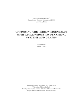 Optimising the Perron Eigenvalue with Applications to Dynamical Systems and Graphs