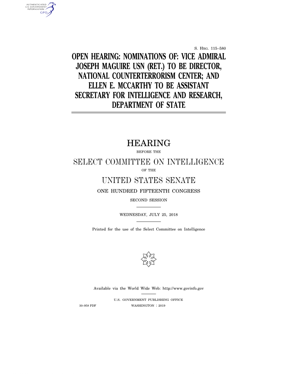 Vice Admiral Joseph Maguire Usn (Ret.) to Be Director, National Counterterrorism Center; and Ellen E