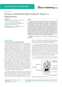 Young Vs. Old Dental Pulp Treatment: Repair Vs. Regeneration
