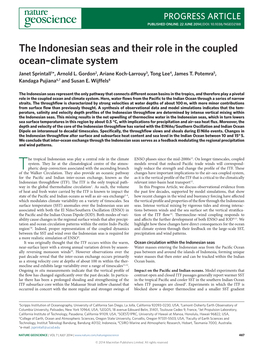 The Indonesian Seas and Their Role in the Coupled Ocean–Climate System Janet Sprintall1*, Arnold L