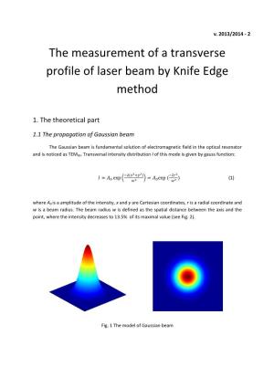 The Measurement of a Transverse Profile of Laser Beam by Knife Edge