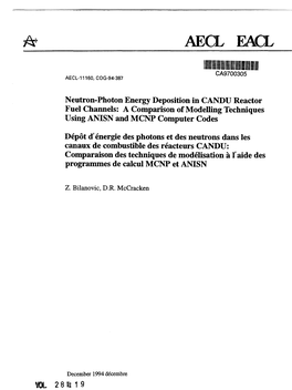 Neutron-Photon Energy Deposition in CANDU Reactor Fuel Channels: a Comparison of Modelling Techniques Using ANISN and MCNP Computer Codes