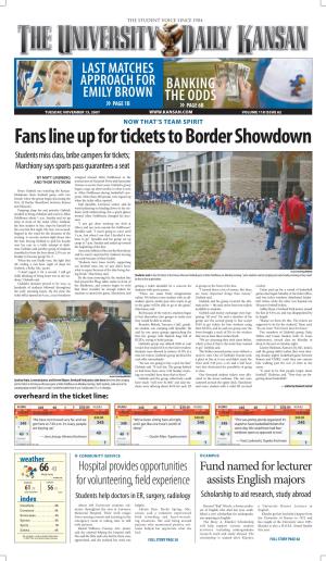 Fans Line up for Tickets to Border Showdown Students Miss Class, Bribe Campers for Tickets; Marchiony Says Sports Pass Guarantees a Seat