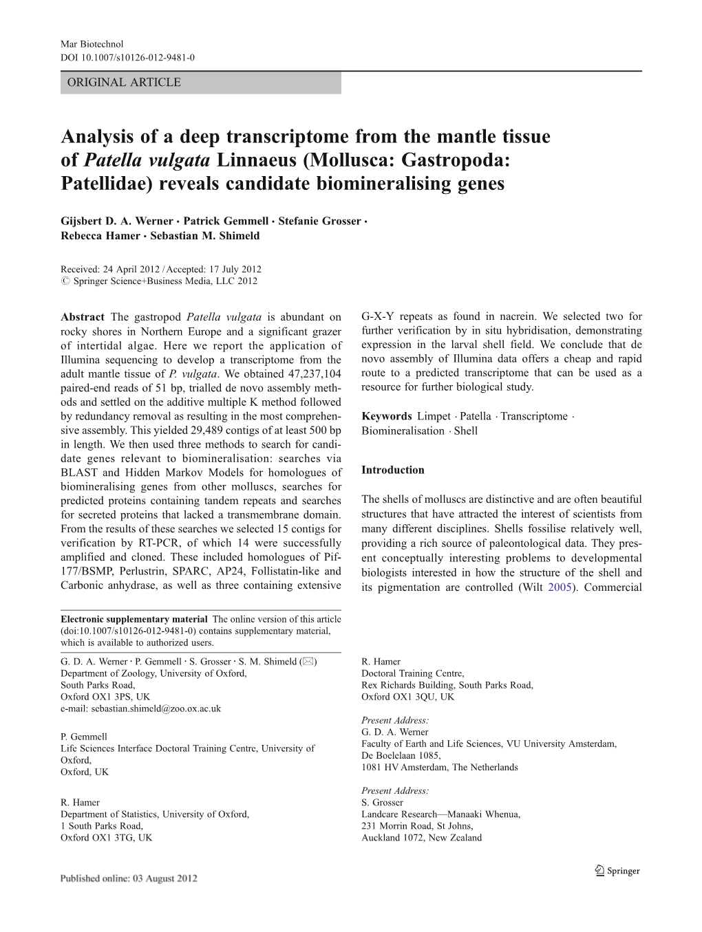 Analysis of a Deep Transcriptome from the Mantle Tissue of Patella Vulgata Linnaeus (Mollusca: Gastropoda: Patellidae) Reveals Candidate Biomineralising Genes