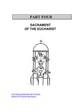 SACRAMENT of the EUCHARIST Known As