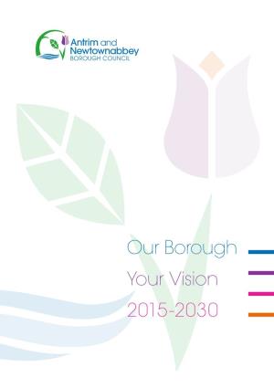 Our Borough Your Vision 2015-2030