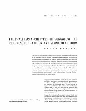 The Chalet As Archetype: the Bungalow, the Picturesque