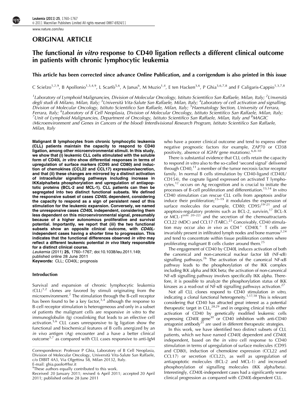 The Functional in Vitro Response to CD40 Ligation Reflects a Different