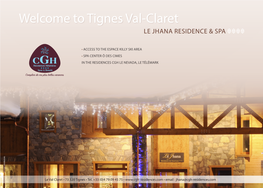 Tignes Val-Claret LE JHANA RESIDENCE & SPA