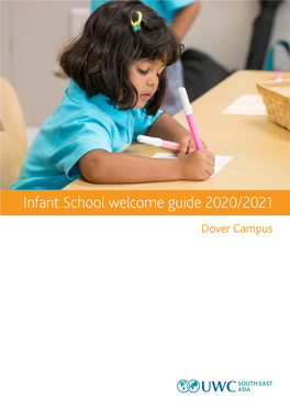 Infant School Welcome Guide 2020/2021 Dover Campus 1