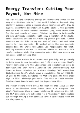 Energy Transfer: Cutting Your Payout, Not Mine