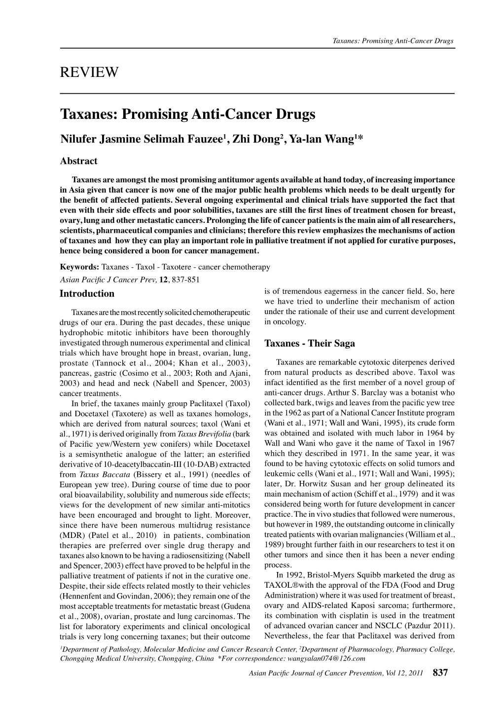 REVIEW Taxanes: Promising Anti-Cancer Drugs