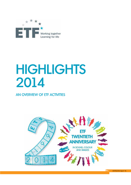 Highlights 2014 an Overview of Etf Activities