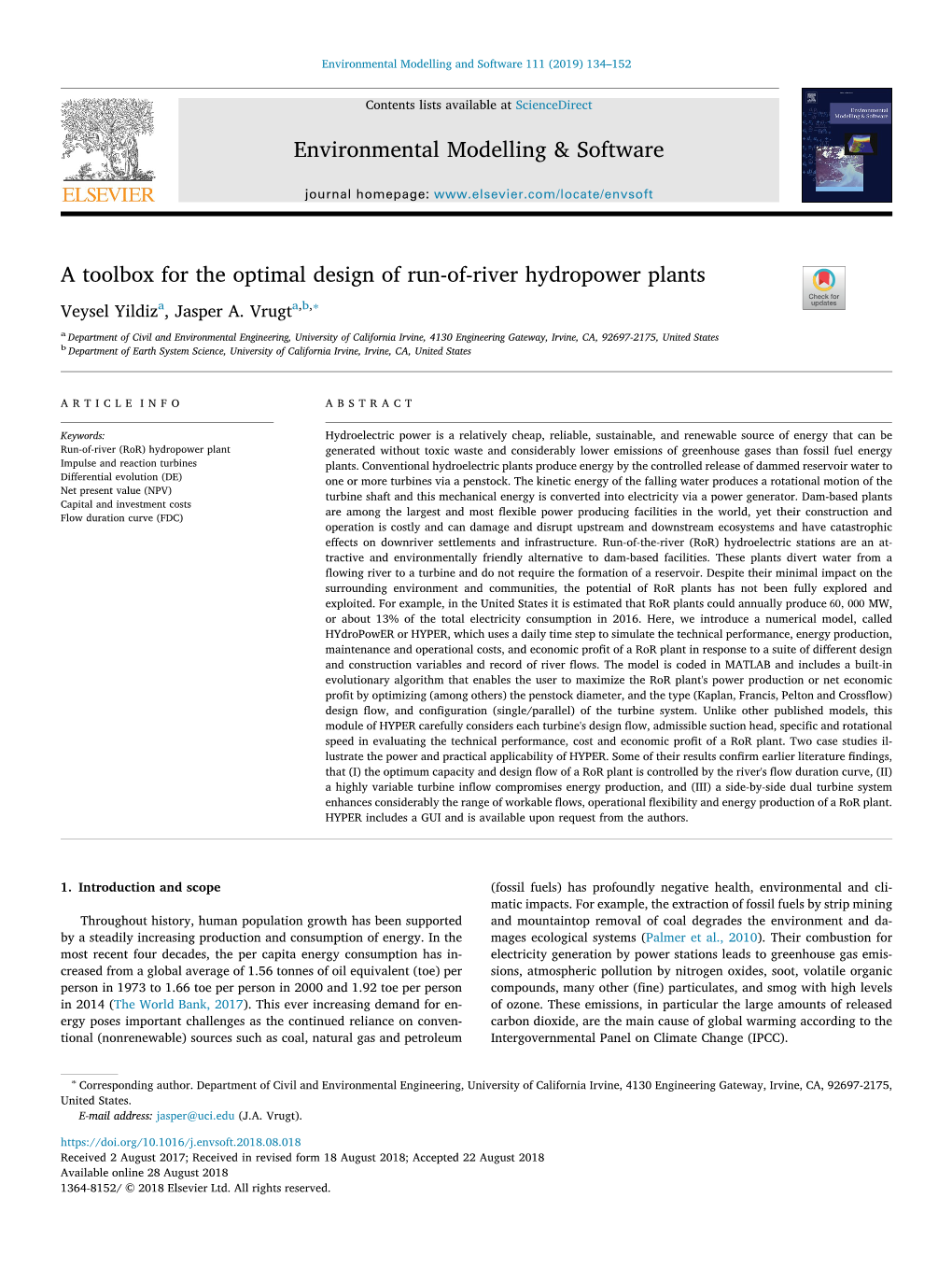 A Toolbox for the Optimal Design of Run-Of-River Hydropower Plants T ∗ Veysel Yildiza, Jasper A