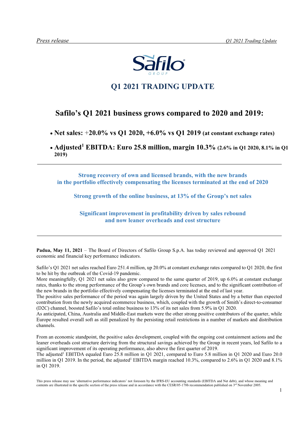 Q1 2021 TRADING UPDATE Safilo's Q1 2021 Business Grows Compared to 2020 and 2019