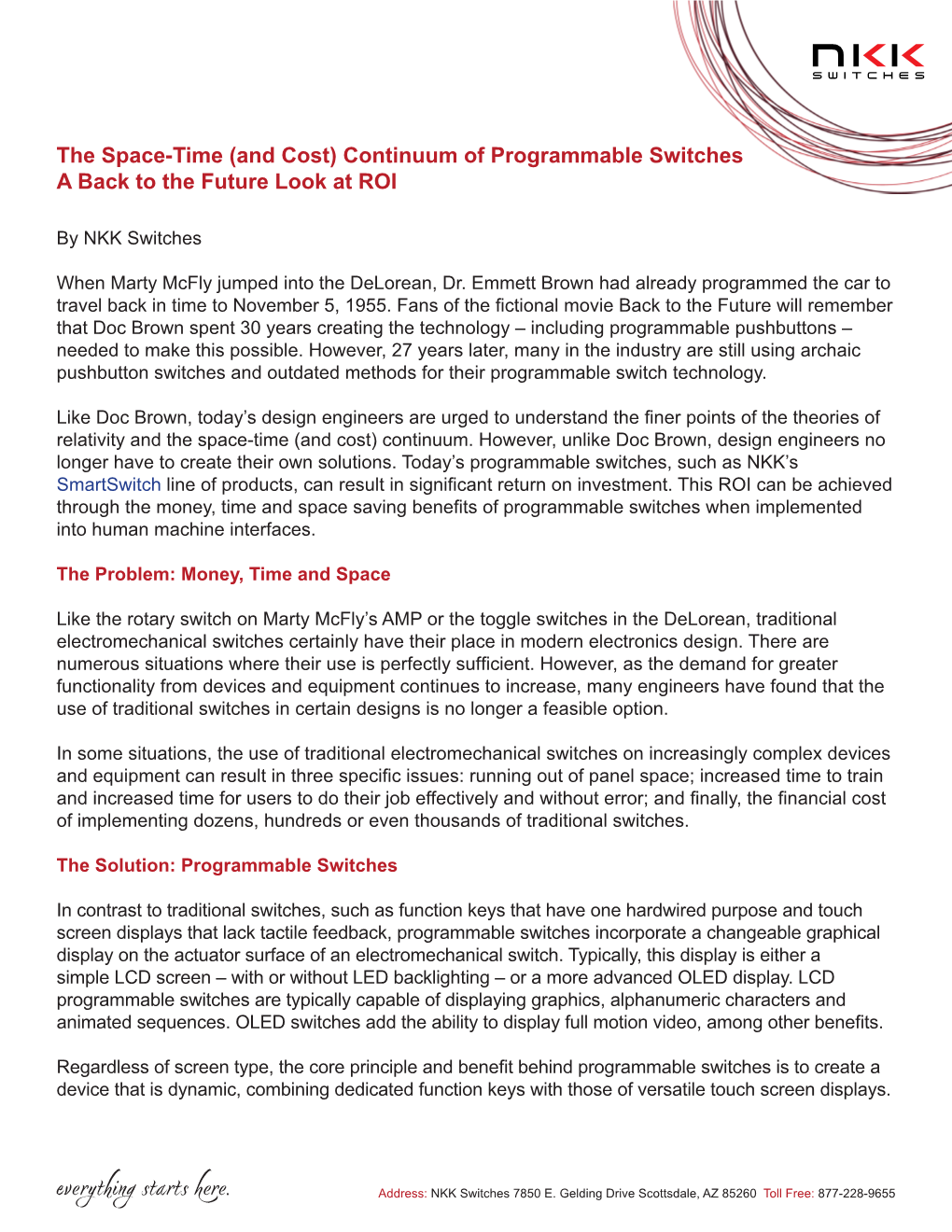 The Space-Time (And Cost) Continuum of Programmable Switches a Back to the Future Look at ROI