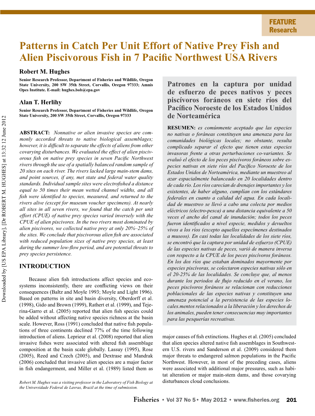 Patterns in Catch Per Unit Effort of Native Prey Fish and Alien Piscivorous Fish in 7 Pacific Northwest USA Rivers Robert M