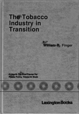 Tobacco Industry in Transition the Tobacco Industry in Transition