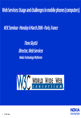 Web Services: Usage and Challenges in Mobile Phones (Computers) W3C